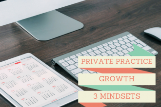 PRIVATE PRACTICE GROWTH
