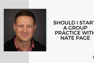 A photo of Nate Page is captured. Nate is a group therapist who helps other therapists. Nate Page is featured on Practice of the Practice, a therapist podcast.